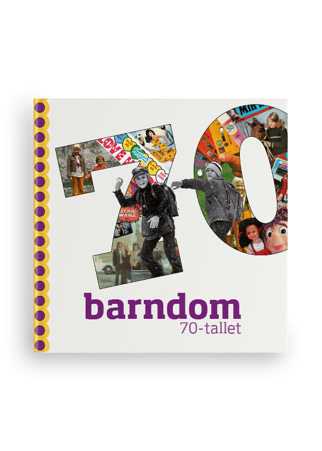 Barndom : 70-tallet