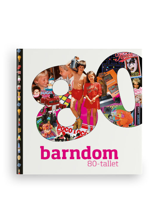 Barndom : 80-tallet